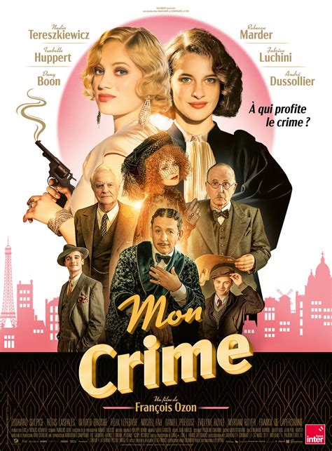 Mon Crime Film 2023 Allociné