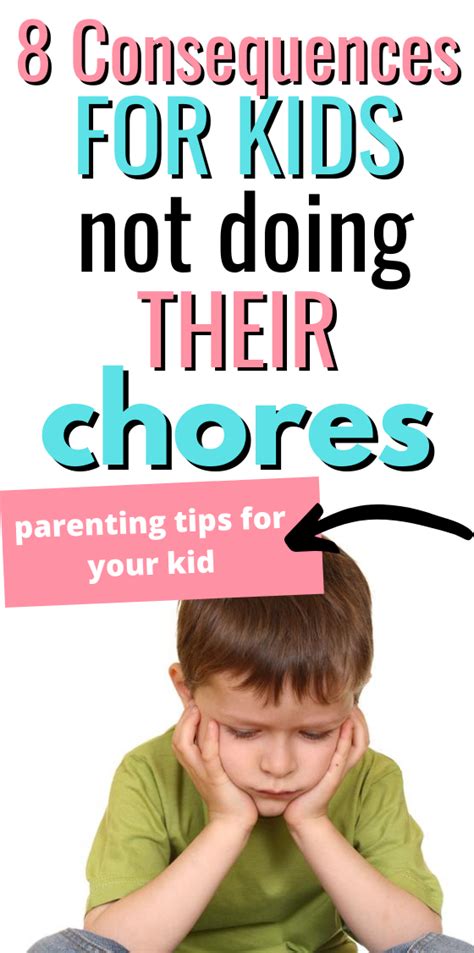 8 Easy Consequences For Not Doing Chores Chores For Kids Chores For