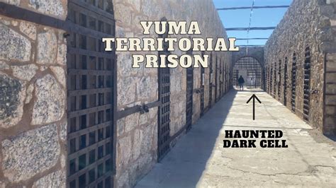 Visiting A Haunted Old West Prison Yuma Territorial Prison Tour