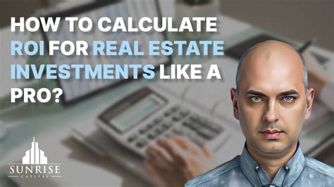 Learn How To Calculate ROI For Real Estate Investments Like A Pro
