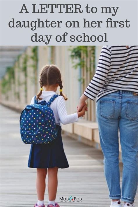 A Letter To My Daughter On Her First Day Of School Letter To My