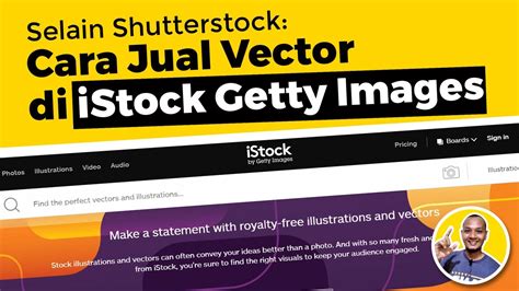 Selain Shutterstock Cara Jual Vector Di Istock Getty Images Youtube