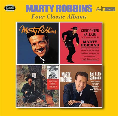 Four Classic Albums Marty Robbins Gunfighter Ballads And Trail Songs More Gunfighter