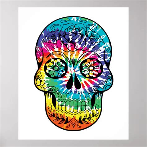 Tie Dye Sugar Skull Dia De Los Muertos Poster Zazzle