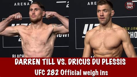 UFC 282 Official Weigh Ins Darren Till Dricus Du Plessis YouTube