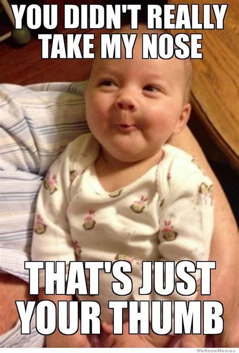 Image Result For Kid Friendly Funny Memes Funny Babies Baby Memes Laugh
