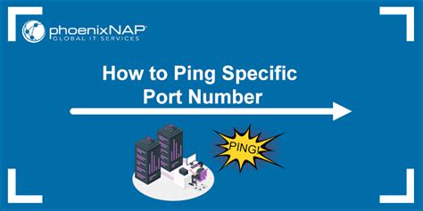 How To Ping Specific Port Number In Linux And Windows