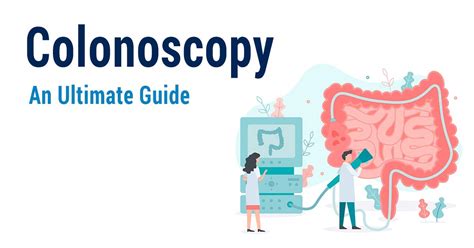 Colonoscopy An Ultimate Guide Gastroenterologist San Antonio