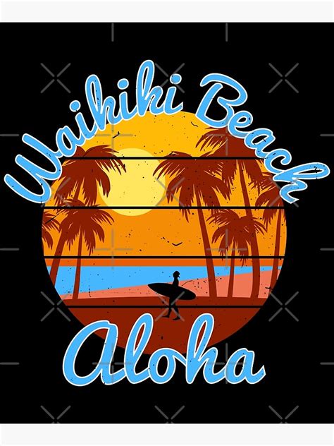Surfing Waikiki Beach Hawaii Poster For Sale By Maxigrins Redbubble