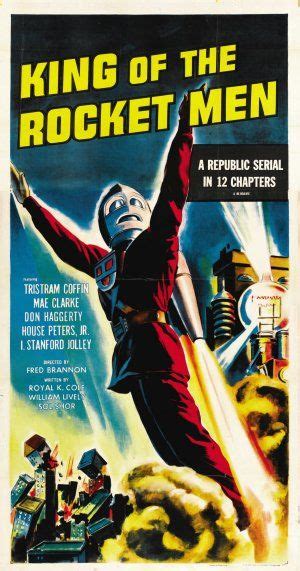 Popular movie trailers see all. "King Of The Rocket Men ;Serial". (1949-1955) | Science ...