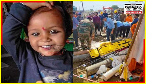 2 Year Old Girl Dies After Being Stuck In 300 Feet Deep Borewell For 3 Days Odisha Bhaskar English