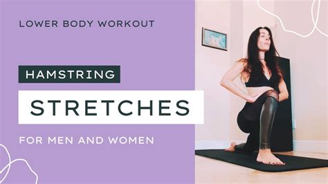 Hip And Hamstring Stretches For Men And Women Workout Youtube