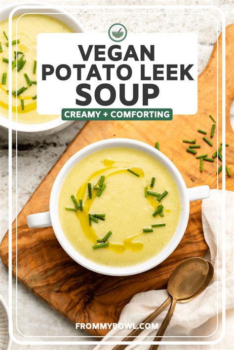 Comforting Vegan Potato Leek Soup From My Bowl