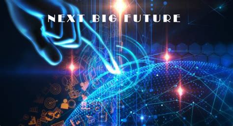 Next Big Future Technology 2020
