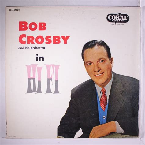 Pictures Of Bob Crosby