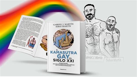 ‘kamasutra Gay Del Siglo Xxi Así Es La Guía Para El Placer Y La Satisfacción Infobae