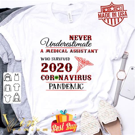 Never Underestimate A Medical Assistant Who Survived 2020 Coronavirus