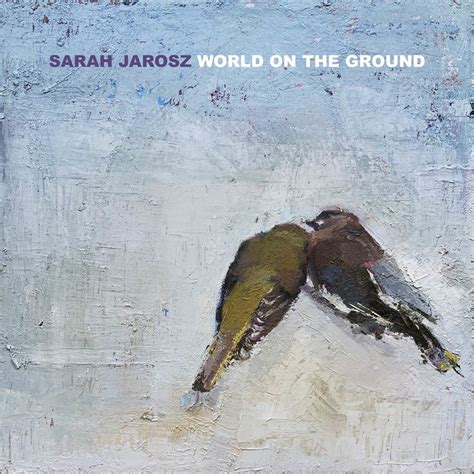En but the facts on the ground hold little interest for the rapporteur. Grammy-Winning Sarah Jarosz Set To Return With 'World On ...