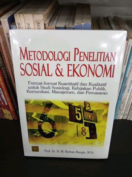 Jual Buku Metodologi Penelitian Sosial Dan Ekonomi Burhan Bungin Di