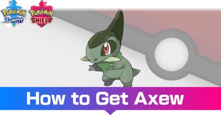 Axew Evolutions Location And Learnset Pokemon Sword And ShieldGame8