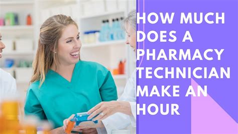 How Much Does A Pharmacy Technician Make An Hour Video Youtube