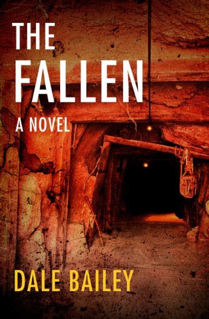 The Fallen A Novel By Dale Bailey Ebook Barnes And Noble®