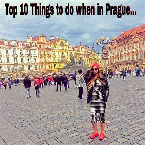 Prague Top 10 Things To Do In Prague Farida Israil’s Blog