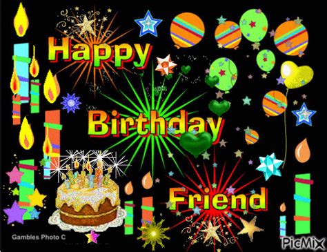 No matter if it's a friend, family or someone from work, sending or sharing a pic with moving whether you are trying to be funny or send something heartfelt and warm, our original happy birthday gifs will do the job. Happy Birthday friend 1 - PicMix