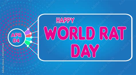 Happy World Rat Day April 04 Calendar Of April Retro Text Effect