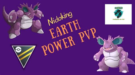 Nidoking Used Earth Power Ultra League Pvp Pokémon Go Youtube