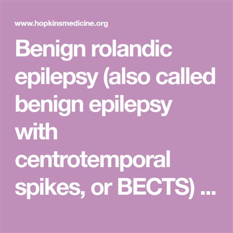Benign Rolandic Epilepsy Also Called Benign Epilepsy With