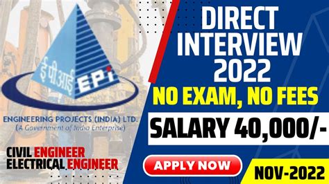Engineering Projects India Ltd Direct Interview For 2022 Salary