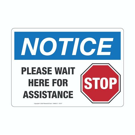 Please Wait Here for Assistance - Notice - with Stop Sign Graphic