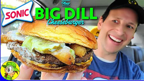 Sonic 🚗🔊 The Big Dill Cheeseburger Review 🥒🍔 Peep This Out 🕵️‍♂️