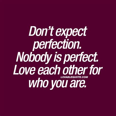 67 Best Nobody Is Perfect Sayings And Quotes Best Wishes And Greetings