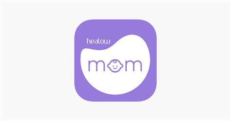 ‎healow Mom On The App Store