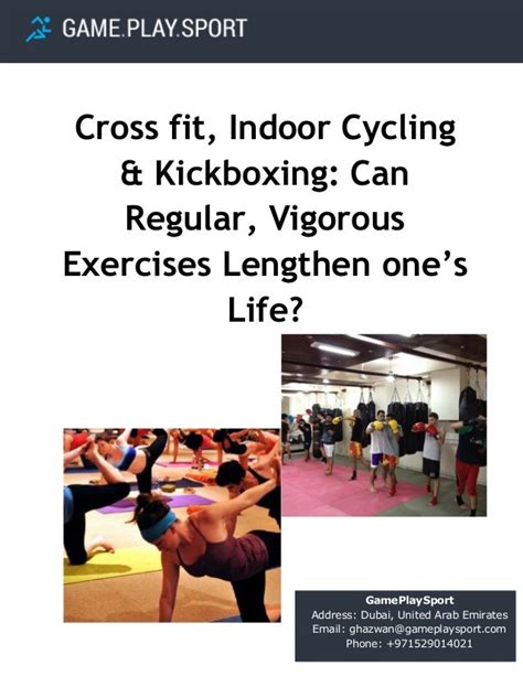 Crossfit Indoor Cycling And Kickboxing Can Regular Vigorous Exercises Lengthen Ones Life
