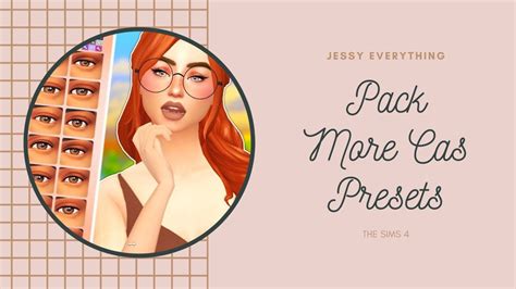 Pack More Cas Presets 40 Itens The Sims 4 Youtube