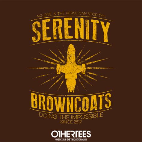 Serenity Browncoats Shirt Design Funny Tee Shirts Serenity Brown Coat