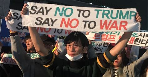 No, i do not need it. South Koreans Greet 'Warmongering Trump' With Clear ...