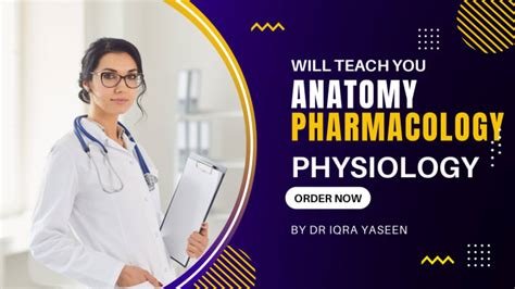 Be Your Anatomy Physiology Pharmacology Tutor By Driqrayaseen Fiverr