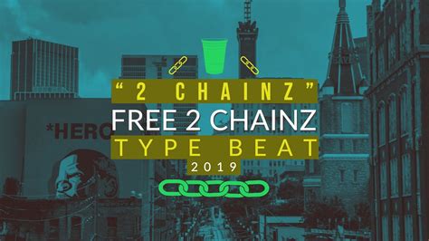Free 2 Chainz Type Beat Instrumental 2019 Free Beats Youtube