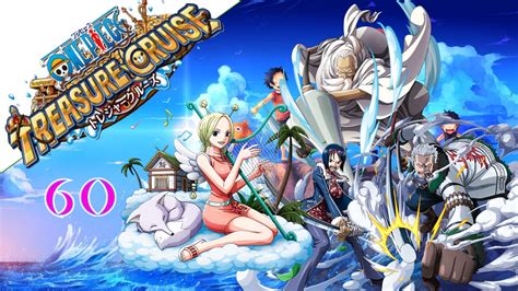 Treasure map is an occasional game mode of one piece treasure cruise that happens roughly once per month where players will set up teams to go against themed bosses to gain treasure points. One Piece Treasure Cruise Fr 60: News | Ganfor et Smoker ...