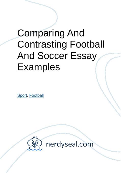 Comparing And Contrasting Football And Soccer Essay Examples 290