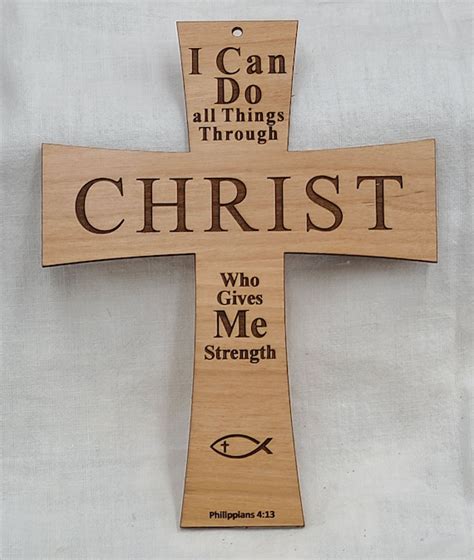 Custom Laser Engraved Cross Philippians 413 Religious Home Etsy