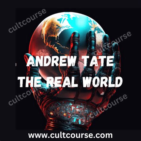 Andrew Tate The Real World Free Download Archives Cultcourse