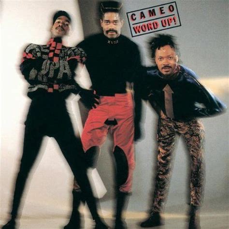 Cameo Word Up Cassette Word Up Black Celebrities Funk Bands