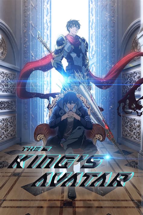 Details More Than 85 The Kings Avatar Anime Best Nhadathoanghavn