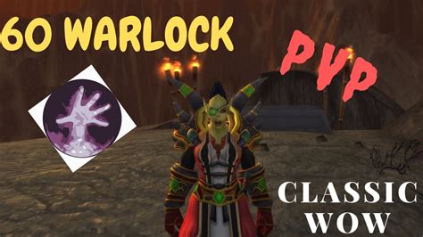 60 Warlock Pvp Classic Wow Youtube