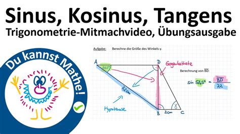 Mitmachvideo Trigonometrie Übungsaufgabe zu Sinus Kosinus und